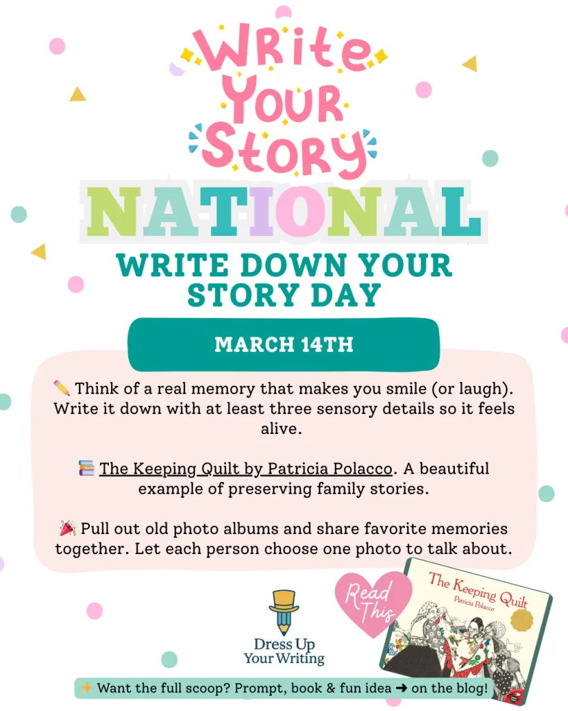 March National Days: National Write Down Your Story Day