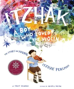 Book cover of Itzhak: A Boy Who Loved the Violin