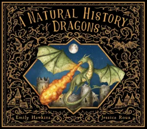 Book cover of A Natural History of Dragons